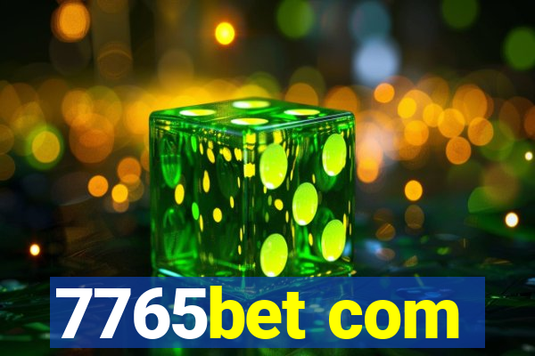 7765bet com